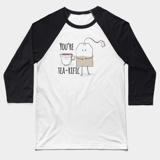 You're tea-rific, Funny Positive Cute Tea Baseball T-Shirt by Dreamy Panda Designs